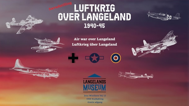 Special exhibition: Air war over Langeland
